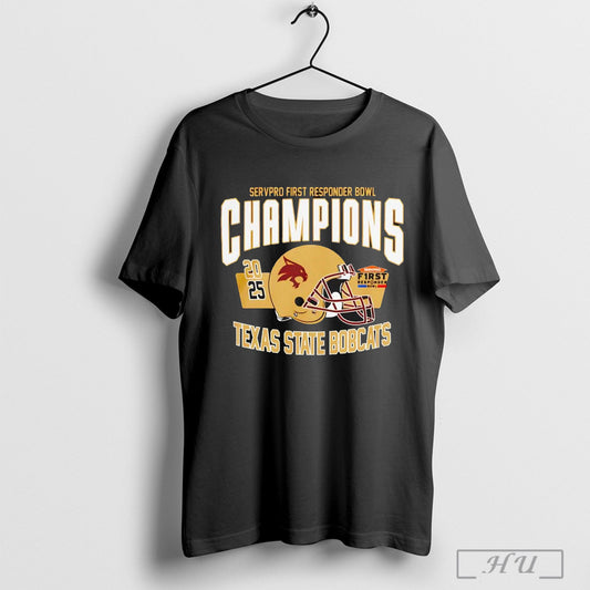 Servpro First Responder Bowl Champions 2025 Texas State Bobcats T Shirt