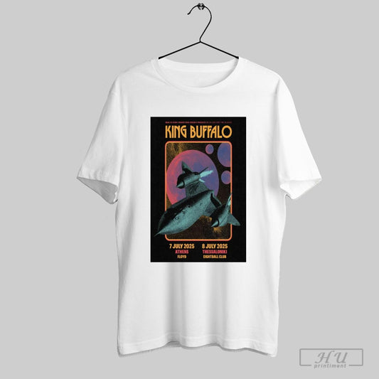 Poster King Buffalo July 7 8 2025 Greece Tour Athens Floyd Thessaloniki Eightball Club T Shirt