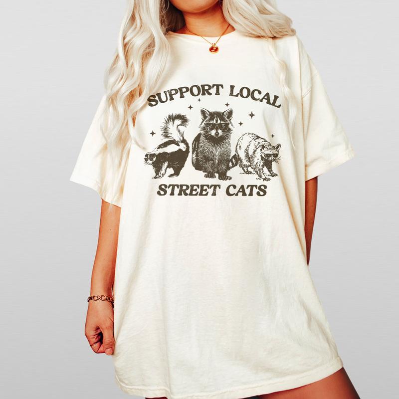 Support Your Local Street Cats Graphic T-Shirt, Retro Unisex Adult T Shirt, Vintage Raccoon T-Shirt, Nostalgia Shirt, Relaxed Cotton Tees, Raccoon Lover Tee, Street Cats Shirt, Comfort Women Top