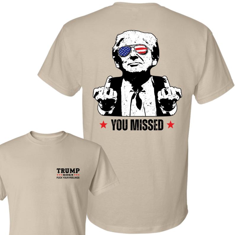 Trummmmm You Missed T-Shirt, Trummmmm FCK Your Feelings, Trummm Fighting Shirt, Trummmmm Arrest This Funny Elections, Make America Great Again, Classic Cotton Short Sleeve Top For Men, For Women