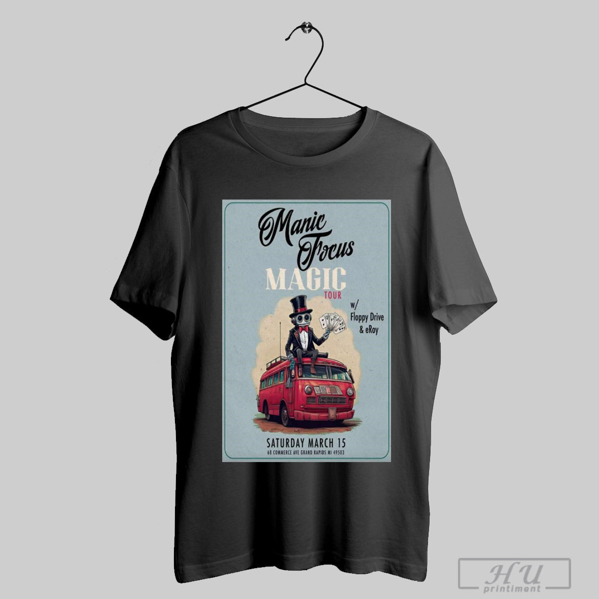Poster Manic Focus Magic Saturday March 15 2025 The Pyramid Scheme In Grand Rapids Mi Tour T Shirt