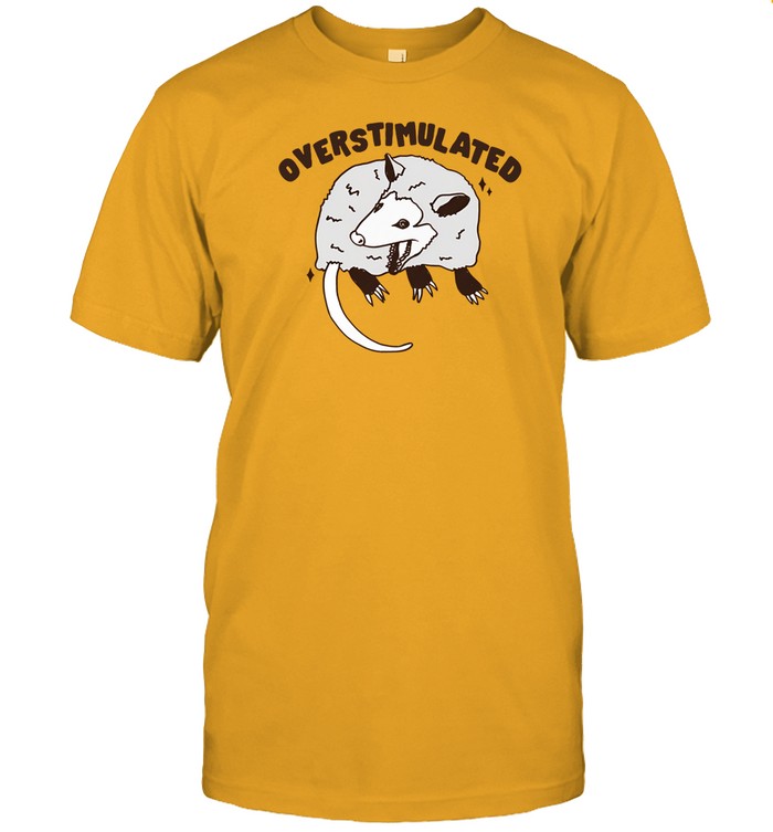 Gotfunny Overstimulated Tee