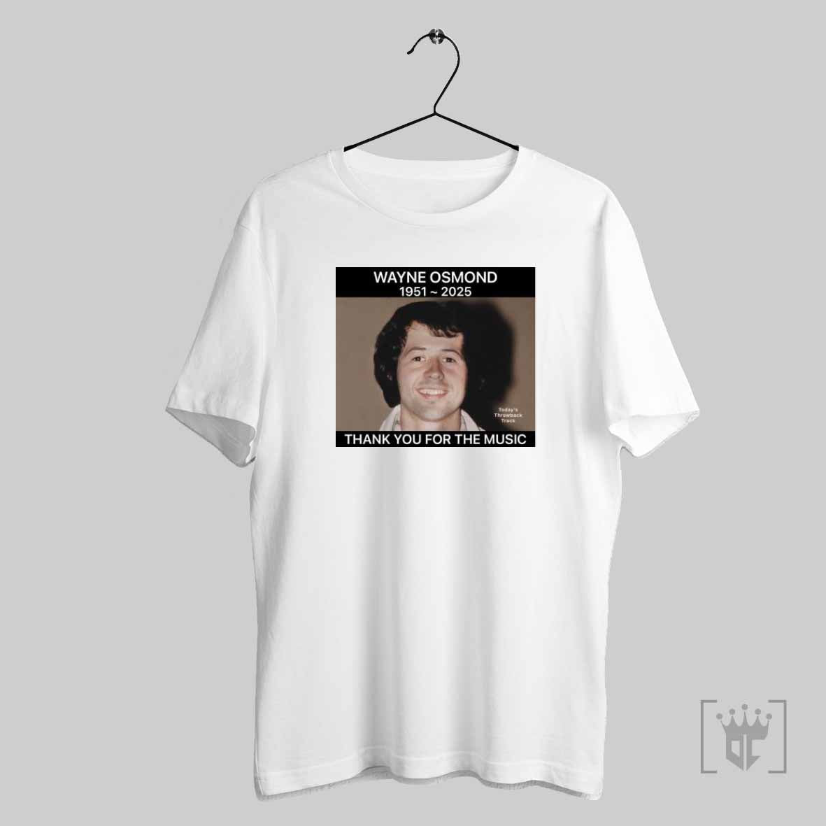 Rip Wayne Osmond 1951 2025 Thank You For The Music T Shirt
