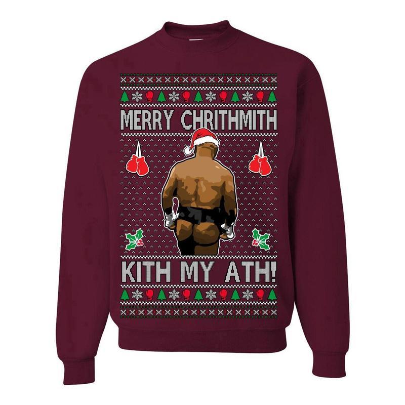 Merry Chrithmith Kith My Ath, Mike Tyson Butt Viral Kiss My Ass Boxing Fight Meme, Men Women Funny Ugly Christmas Sweater Ugly Christmas, Give for Men and for Women, Sweatshirt Trending