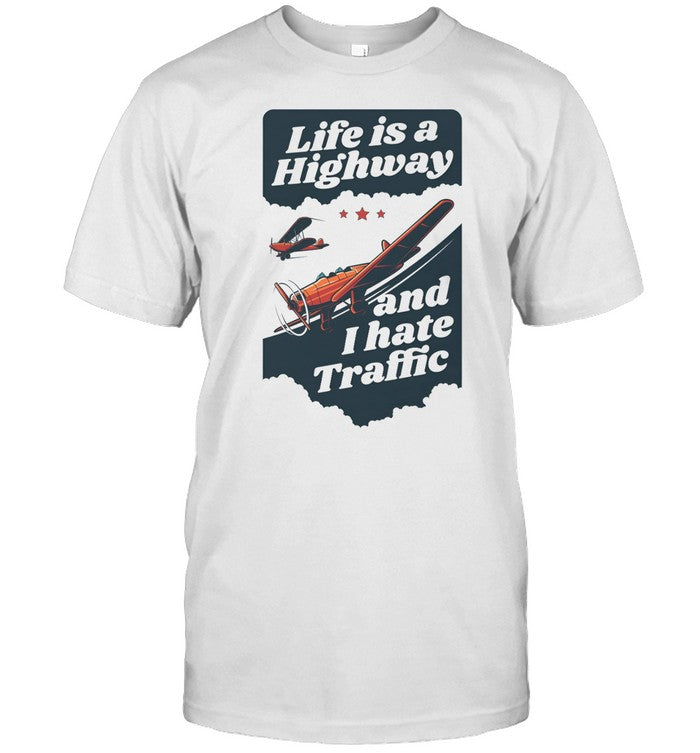 Gotfunny Life Is A Highway And I Hate Traffic