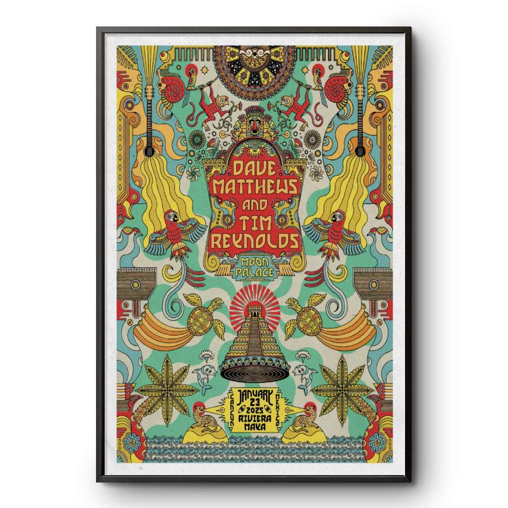 Jan 23, 2025 Moon Place Dave Matthews Band & Tim Reynolds Mexico Riviera Maya Poster