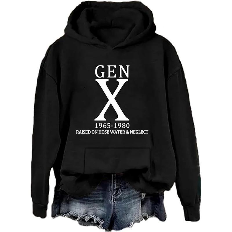 Gen X Raised On Hose Water And Neglect Hoodies, Gen X Hoodie Unisex Graphic Casual Cotton for Women for Men