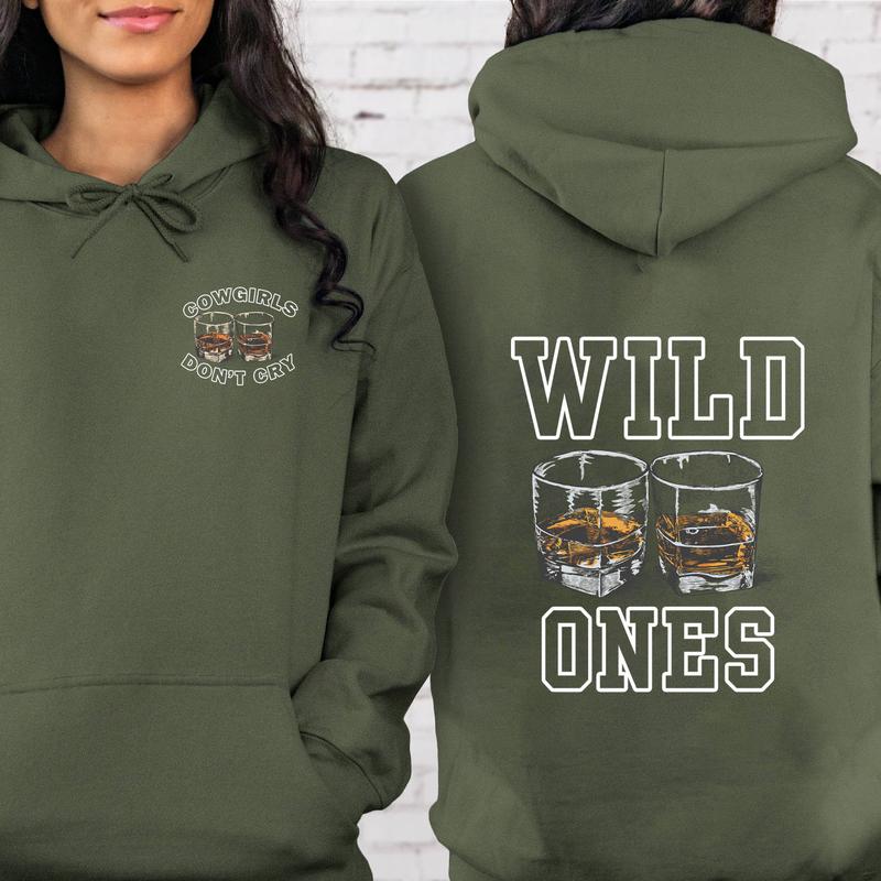 Wild Ones Hoodie, Ones Hoodie, Wild Ones CowGirls Don't Cry Unisex Hoodie