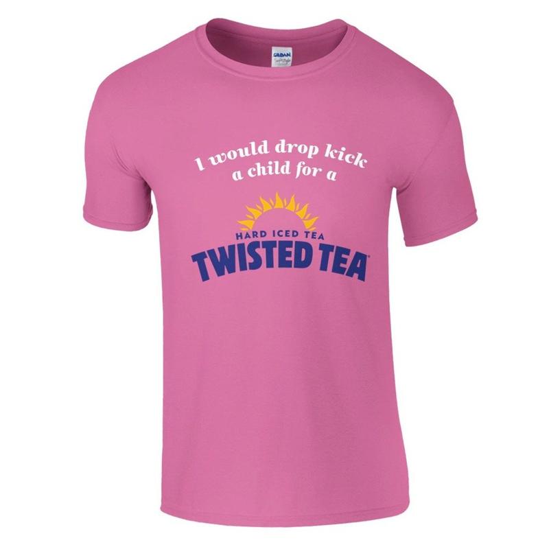 I Would Drop Kick a Child for a Twisted Tea Soft Cotton Funny Casual Tshirt