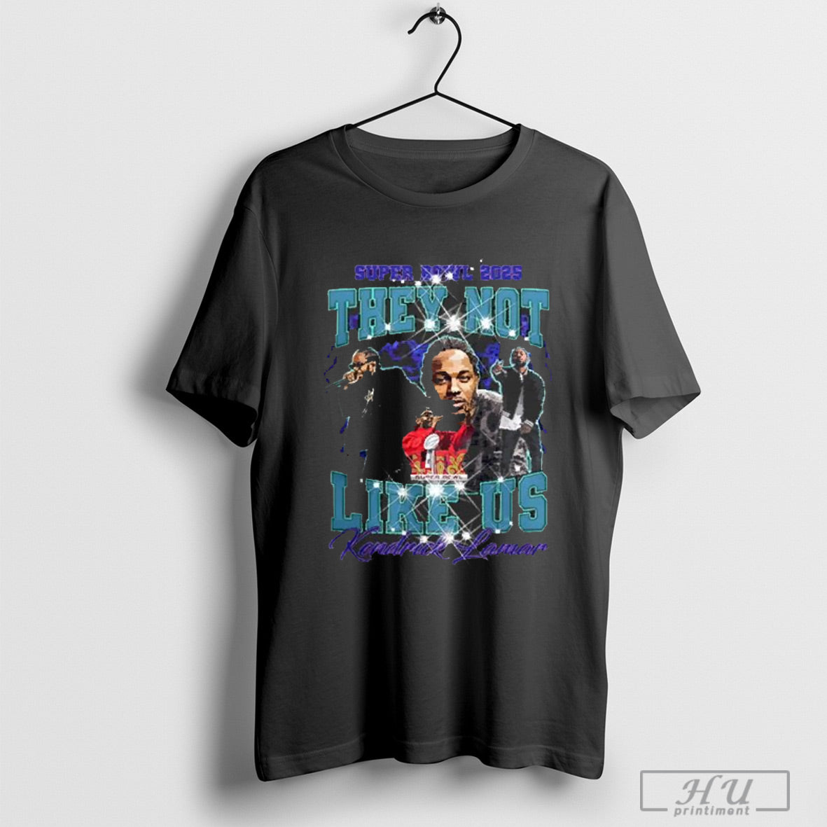 Super Bowl 2025 Kendrick Lamar They Not Like Us T Shirt Sweatshirt