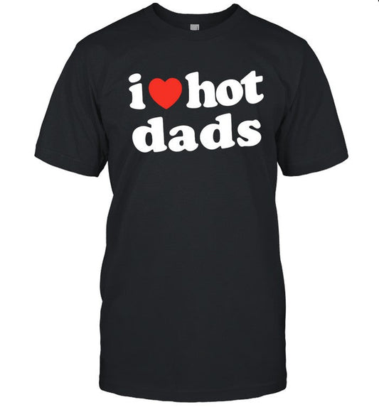 Danny Duncan I Love Hot Dads Shirt