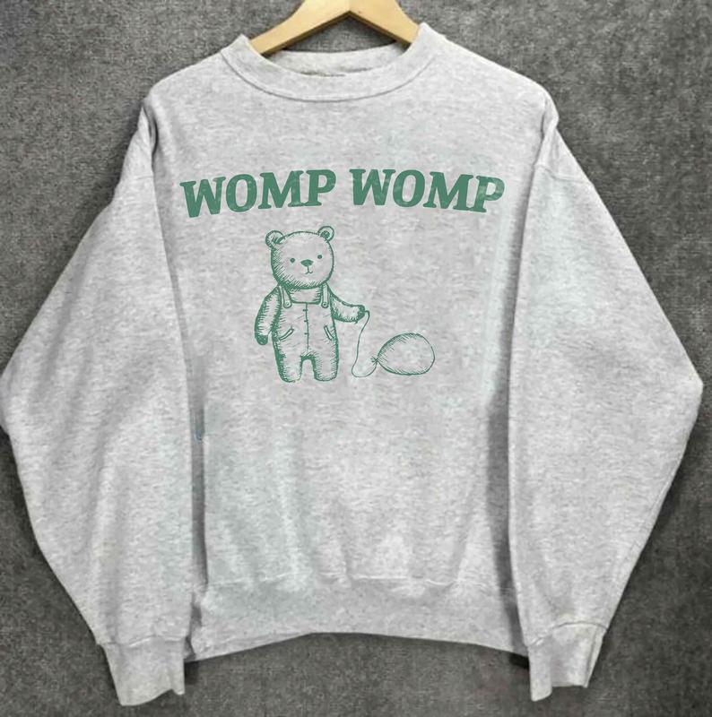 Womp Womp Unisex Sweatshirt, Funny  Womp Womp Meme Unisex Sweatshirt, womp womp mr comer shirt Classic Collar