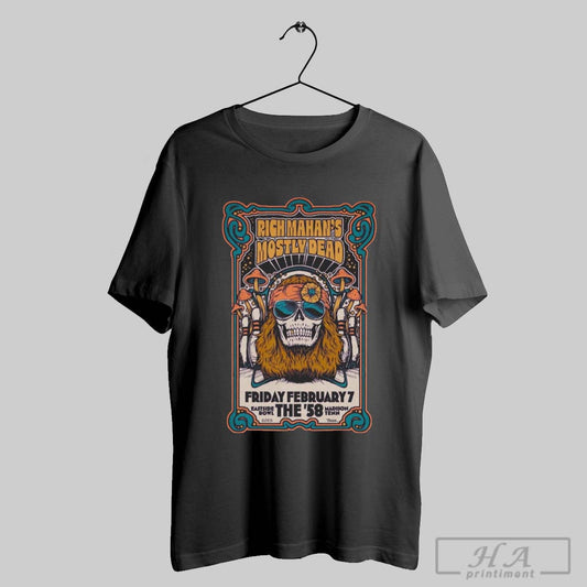 Rich Mahans Mostly Dead Friday February 7 Eastside Bowl Football The 58 Madison Tenn 2025 T Shirt