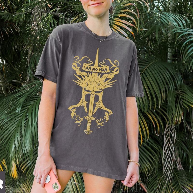 I Am No Man T-Shirt, Fantasy Book Reader Shirts, Book Quote Shirt, Dark Academia T-Shirt, Woman Power Tee, Ring Lord Shirt,  Gift For Women