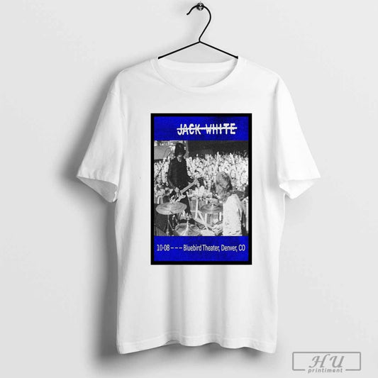 Show Denver, CO Tour Oct 8 2024 Jack White Bluebird Theater Shirt