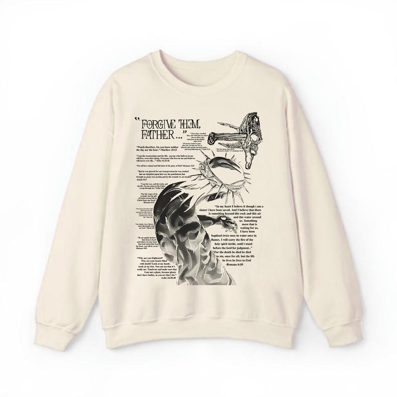 Forgive Them Father Bible Verses Print Sweatshirt Unisex