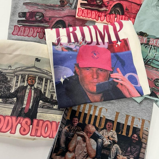Trump Election Tees President Daddy's Home Thug Life Tshirts Political USA T-Shirts MAGA Tees Pink Policial Tops Womens Election Tees Presidential Tru
