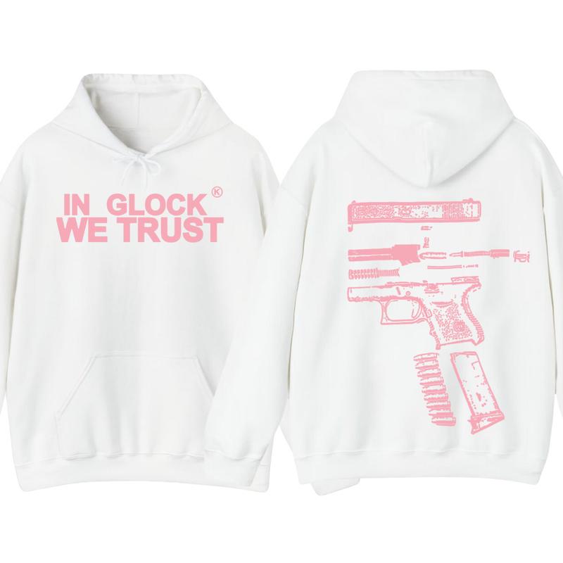 IN GLOCK WE TRUST 2 side Hoodie,Design color Light Pink, Hoodie For Men, Menswear Top , GIft For Men,Full color,Hoodie & sweaters