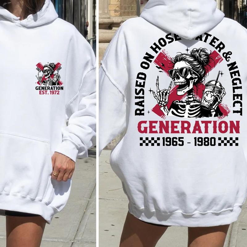 (HOODIE) Gen X customized Proud Members Of Gen X New Hoodie, Customize Gen X TShirt Raised On Hose Water And Neglect T-Shirt - Vintage Inspired Funny Saying Sarcasm Quotes Shirt - Fit, Casual