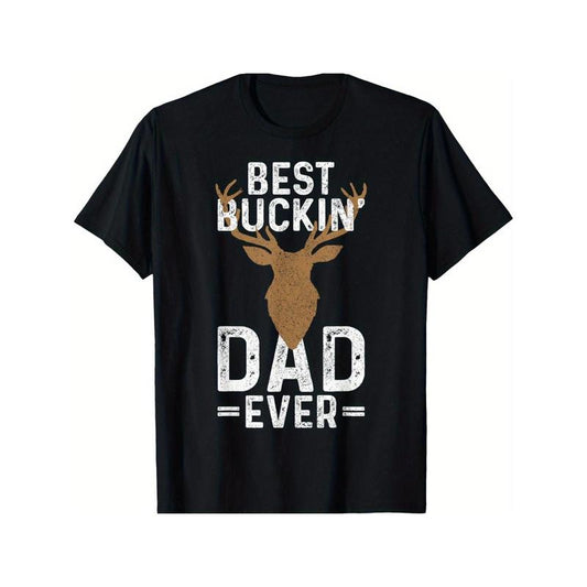 Best Buckin' Dad Ever Deer Hunting Funny Deer Hunter Gift T-Shirt for Men Women, Unsex Soft Fabric, Breathable, Comfortable Black Short Sleeve Tees Pe