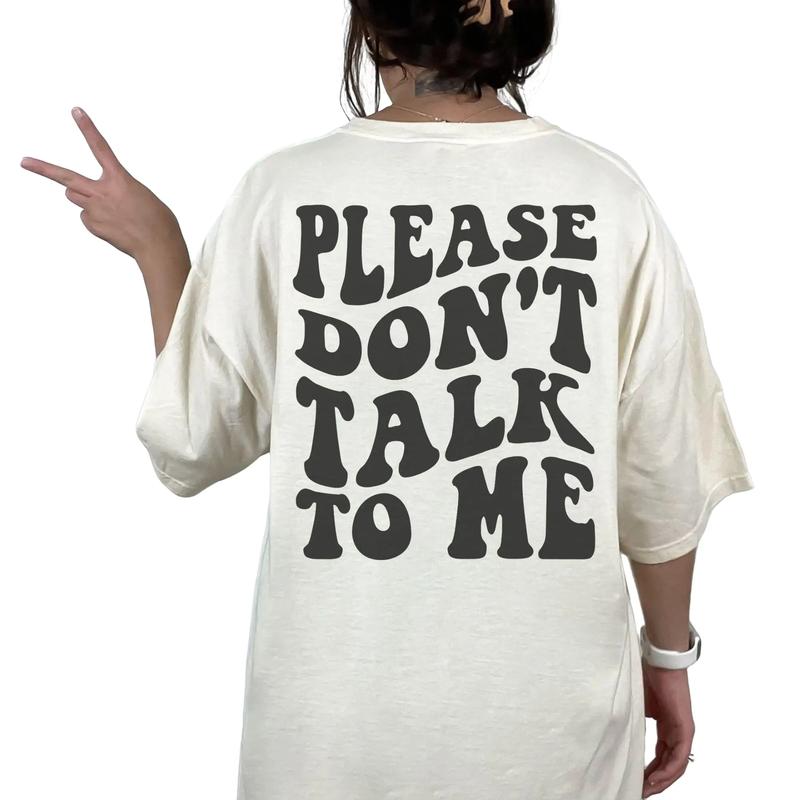 Please Don't Talk To Me Shirt, Funny Introvert T Shirt, Words On Back Retro, Funny Trendy Shirt, Sarcastic Introvert Gift, Unisex T-Shirt, Short Sleev