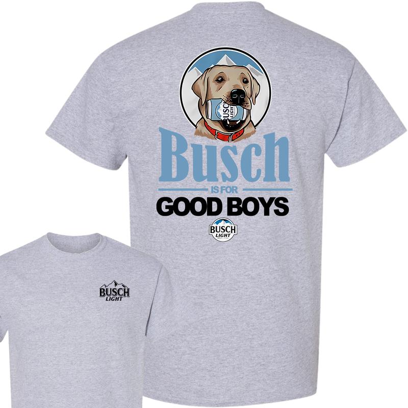Busch Is For The Good Boys T-Shirt, Busch Light T-Shirt, Summer T-Shirt, Unisex T-Shirt, For Men, For Women