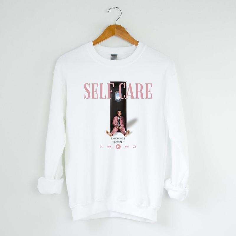 Mac Miller Self Care Sweatshirt, T-Shirrt, Hoodie