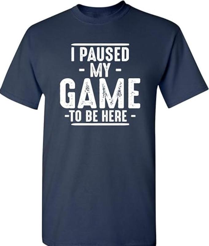 I Paused My Game to Be Here Graphic Tees, Men Gaming Gamer Novelty Funny T Shirt, Sizes S-3XL, Funny Sweatshirt and hoodie, Shirt Gift for Menswear