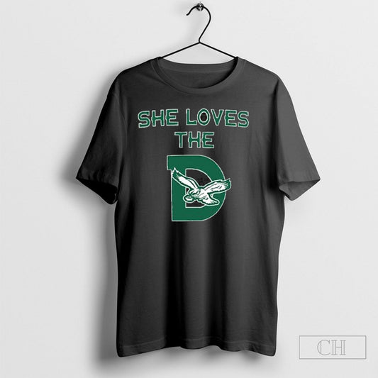 She Loves The D Eagles 2025 T Shirt
