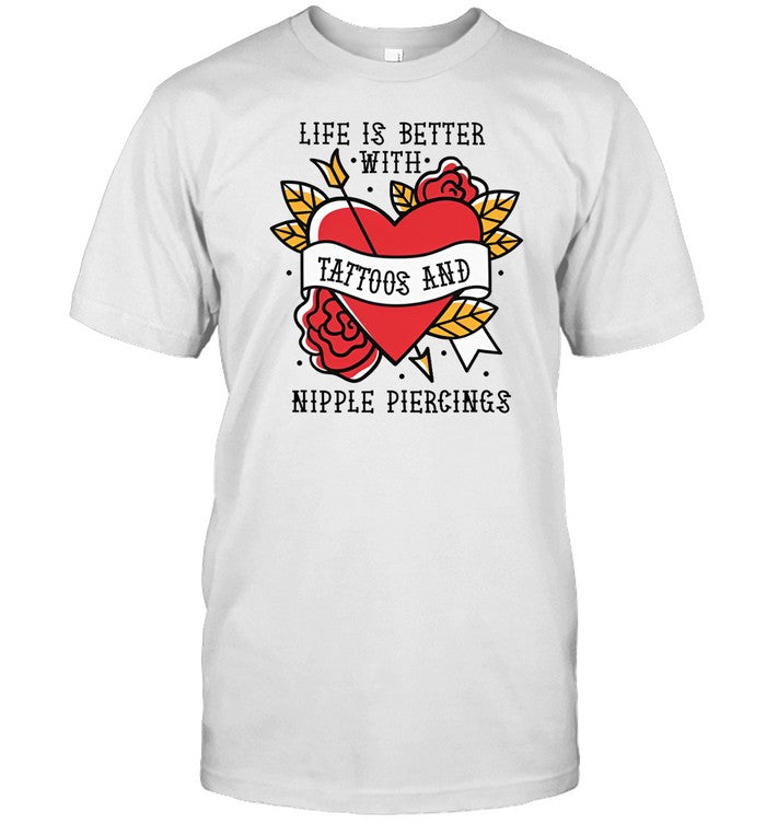 Gotfunny Life Is Better With Tattoos And Nipple Piercings