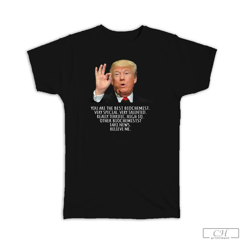 T-Shirts - Biochemist - BIOCHEMIST Funny Trump