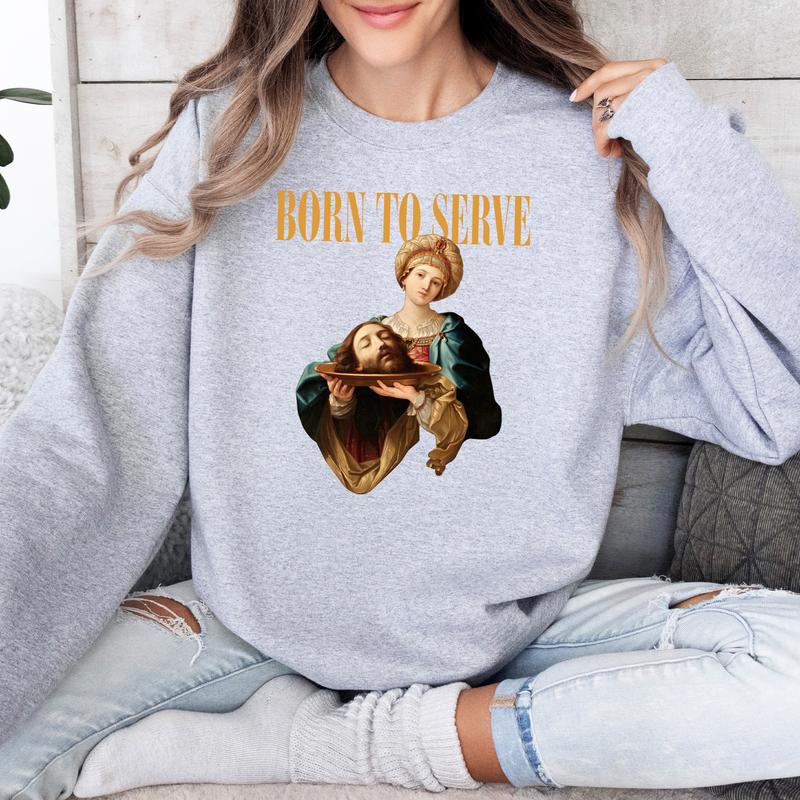 ''Born To Serve'' Shirts