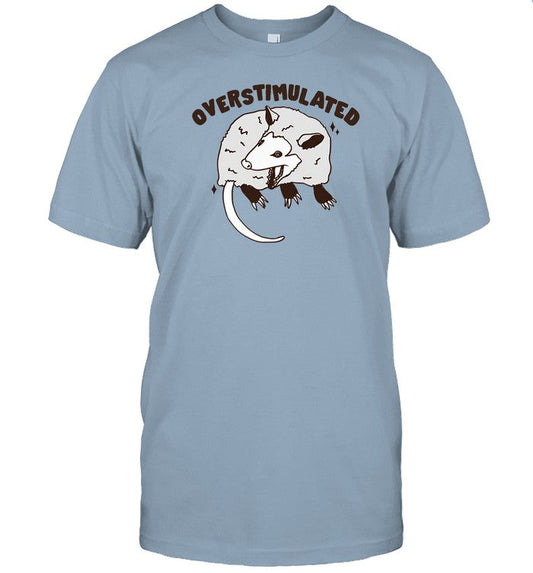 Shirt Gotfunny Overstimulated