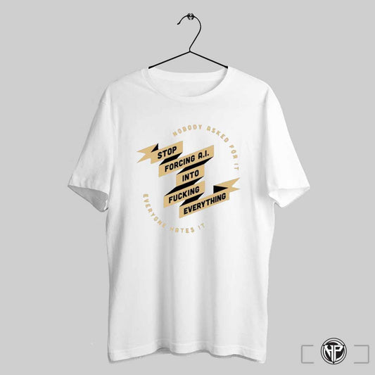 Stop Forcing Ai Into Fucking Everything Shirt Trendy Sweatshirt