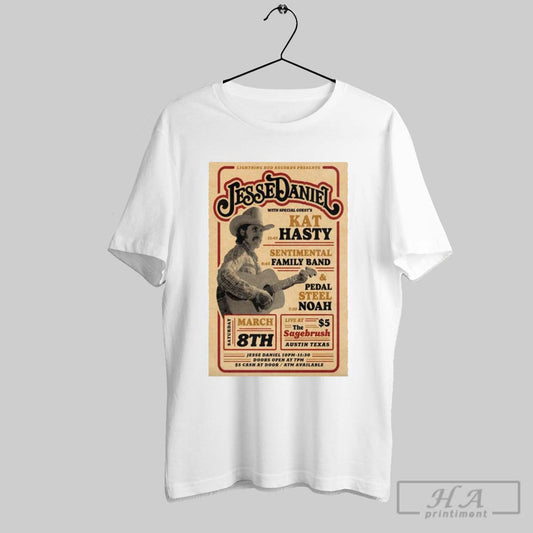 Poster Lightning Rod Records Presents Jesse Daniel The Sagebrush In Austin Texas Sat Mar 8 2025 T Shirt