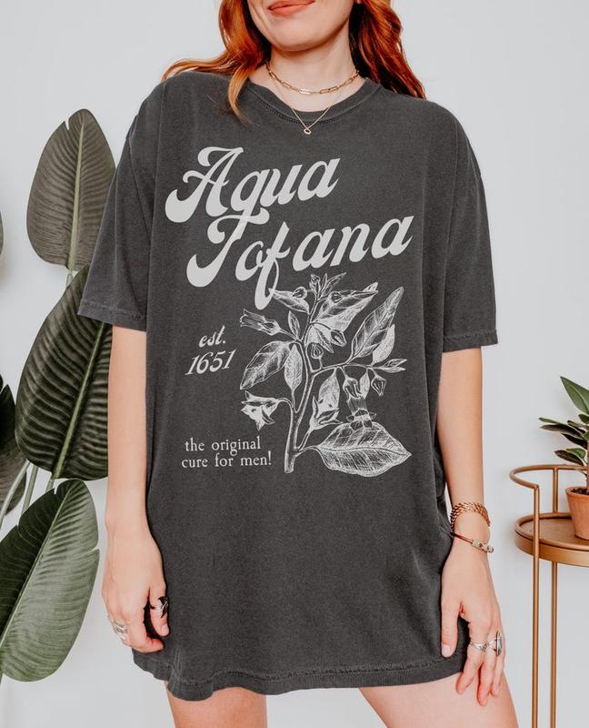 Aqua Tofana Apothecary Shirt, Funny Poison Patriarchy Girls will be Girls shirt, Giulia Feminist Icon Equal Rights Belladonna