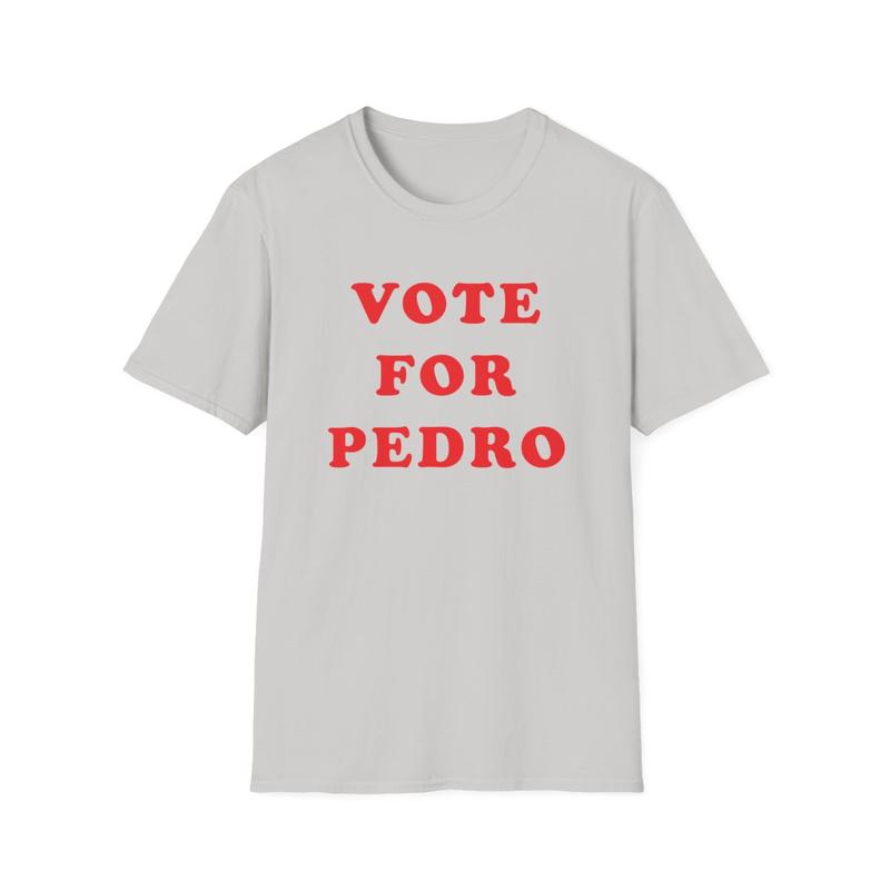 Vote For Pedro Unisex Softstyle T Shirt - Napoleon Dynamite Shirt - Movie Shirt - Funny Shirt - Joke Shirt - Talent Show Shirt - Gift for Men and Women