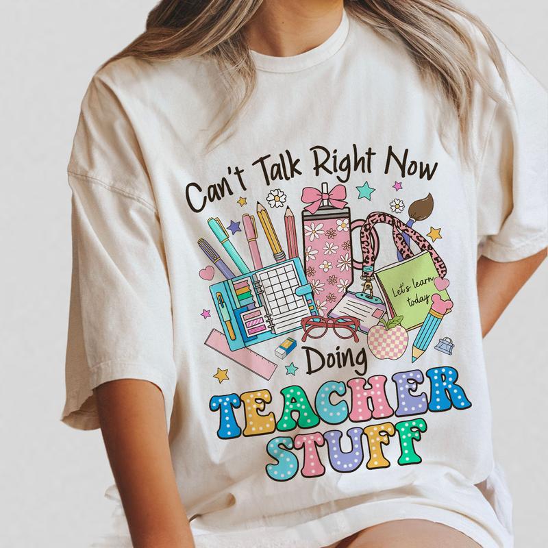 Canâ€™t Talk Right Now Doing Teacher Stuff T-shirt, Teacher Shirt, Funny Teacher Tee, Retro Teacher Shirts, Teacher Appreciation Gifts, Back To School Shirts, Gifts For Teacher, Women Shirt, Retro Shirt, Women's Tops