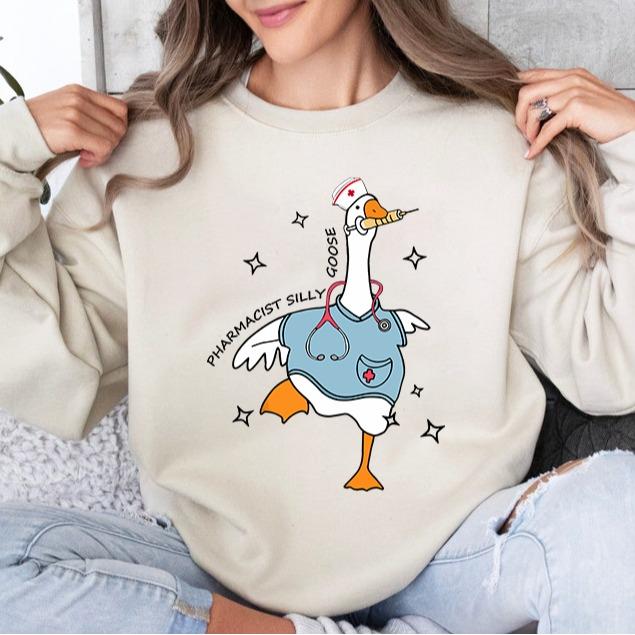 Pharmacist Silly Goose Sweatshirt, Nursing Student Shirt, Nurse Gift, Nurse Appreciation Shirt, Funny Goose Sweatshirt, Silly Goose Fans, Shirt For Gi