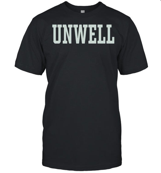 2021 unwell shirt_1