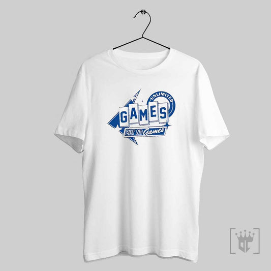 Premium Unlimited Games But No Games 2025 T Shirt