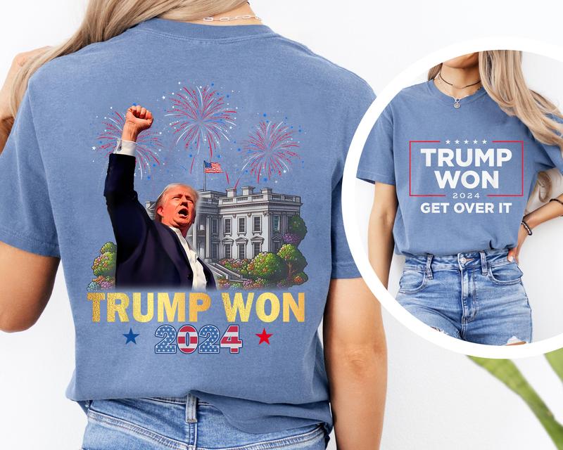 Trump Won 2024 President 47th Of White House T-Shirt, Trump Won Get Over It 2024 T-Shirt, Wins Inauguration 47, US President 2025 Election Shirt for men and women