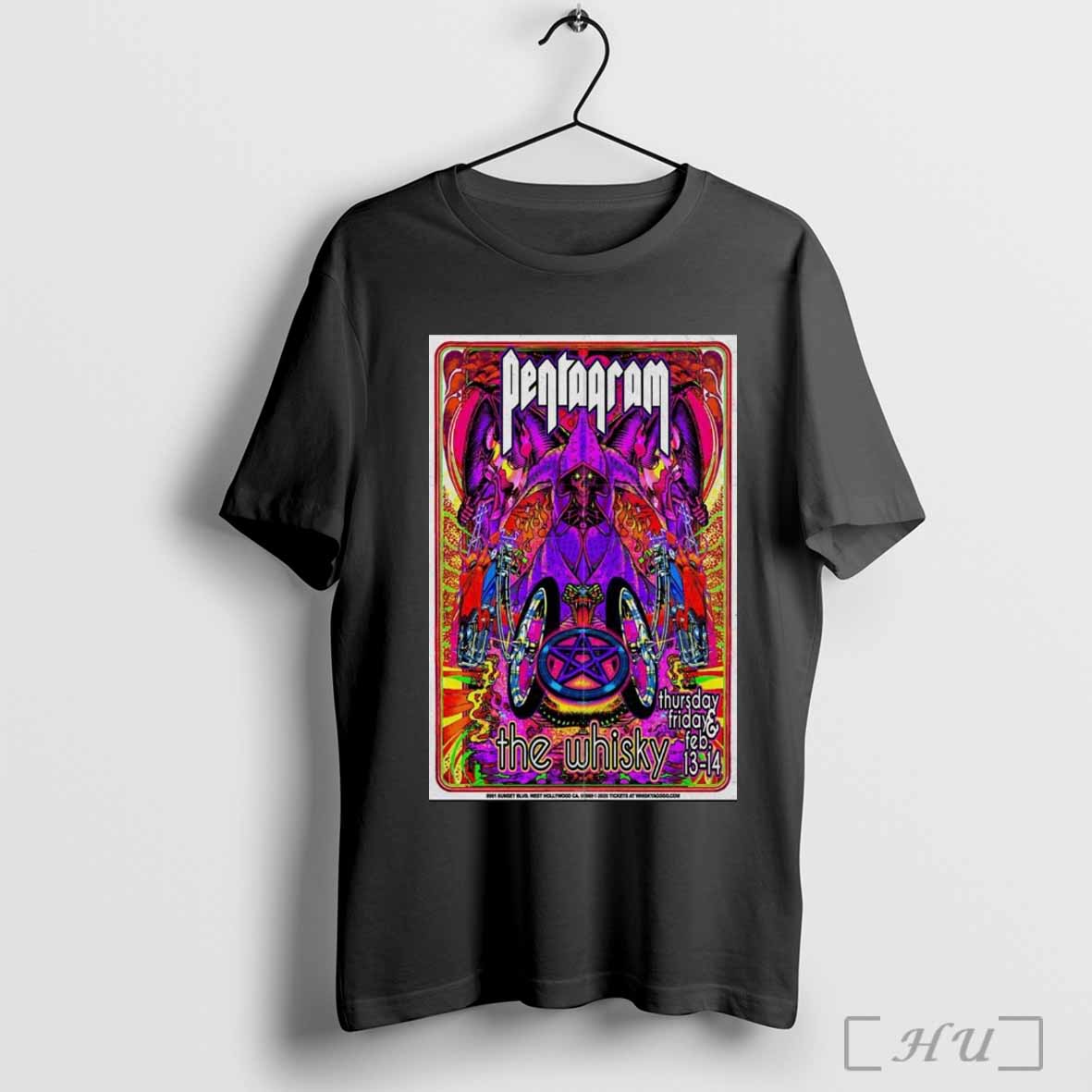 Poster Pentagram February 13 14 2025 A Whisky A Go Go West Hollywood Ca T Shirt