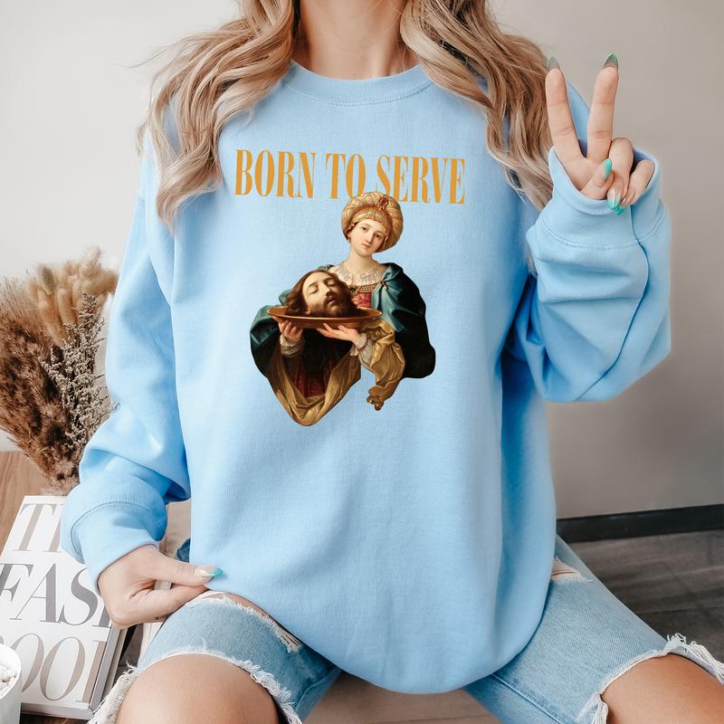 ''Born To Serve'' Shirts