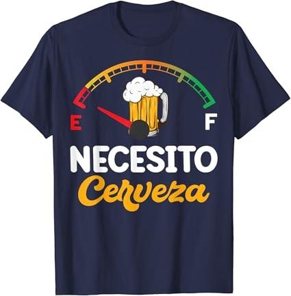 Mexican Beer Gift - Necesito Cerveza - Funny Sayings T-Shirt