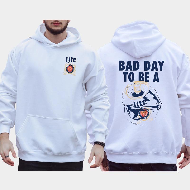 Men's Bad Day To Be A Miller Lite 2-Sided Hoodie, Funny Beer Drinking Hoodies, Miller Lite Sweaters, Unisex Drink Tops, Comfort Cotton Casual Menswear, Classic Long Sleeve Pullover
