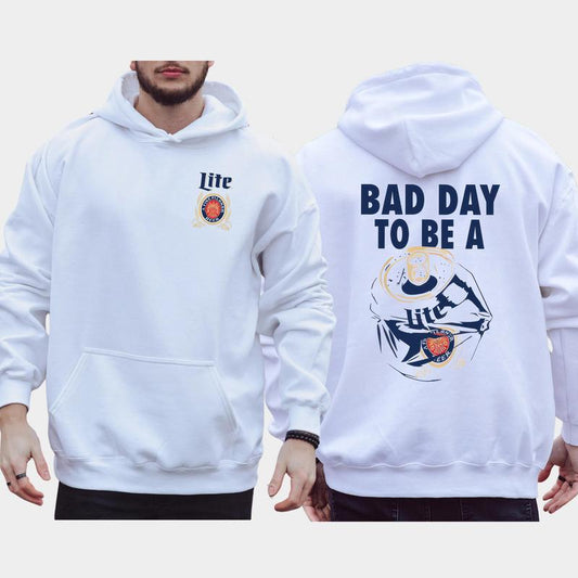 Men's Bad Day To Be A Miller Lite 2-Sided Hoodie, Funny Beer Drinking Hoodies, Miller Lite Sweaters, Unisex Drink Tops, Comfort Cotton Casual Menswear, Classic Long Sleeve Pullover