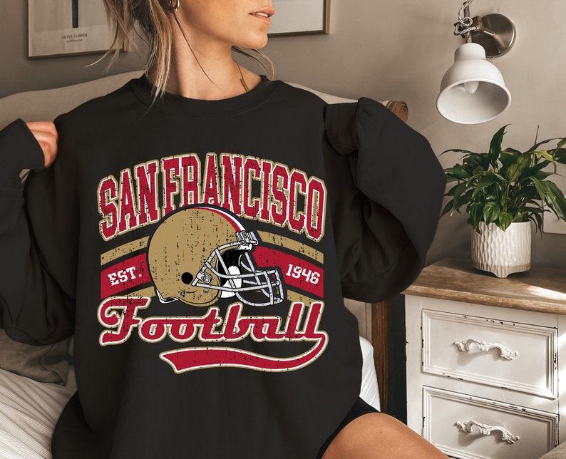 San Francisco Football Sweatshirt, 49ers Shirt, Niners T-Shirt, The Niners, San Francisco Sweatshirt, Football Jacket, Fan T-Shirt, Unisex Shirt Tee, Football Fan Shirt, Gift Shirt For Fan SF 49ers