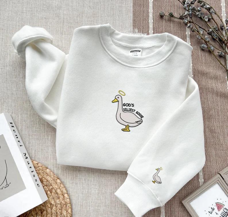 Embroidered God's Silly Goose Shirt, Embroidered Gift, Embroidered Crewneck, Funny Goose Shirt, Trendy Embroidered, Silly Goose Meme
