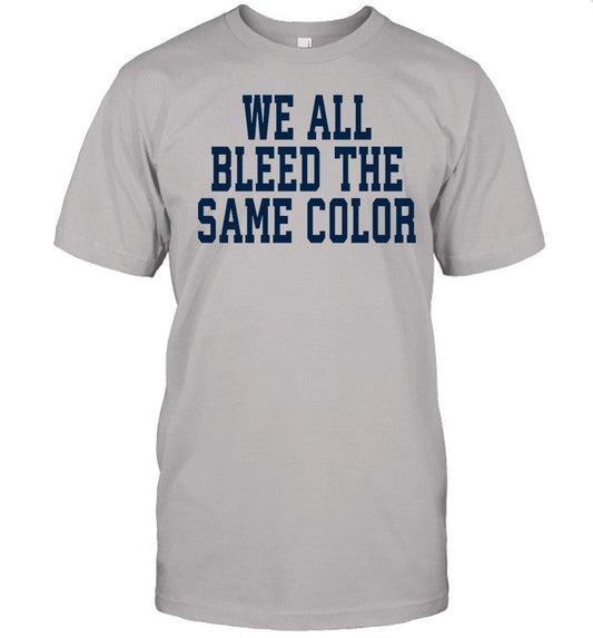 Jon Machota We All Bleed The Same Color Shirt Demarcus Lawrence